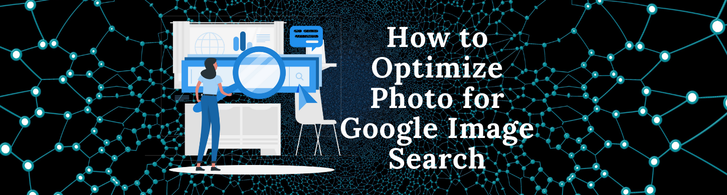How to Optimize Photo for Google Image Search