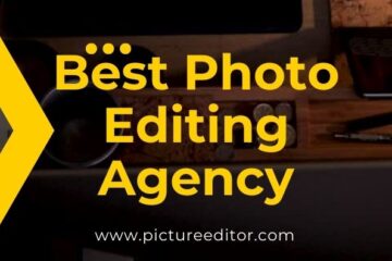 Best Photo Editing Agency