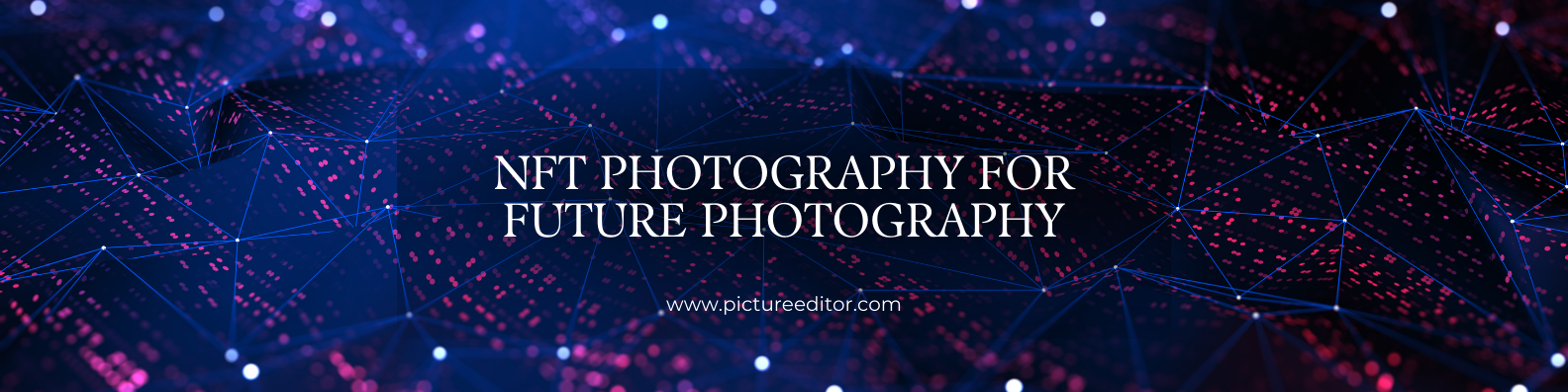 NFT Photography For Future Photography