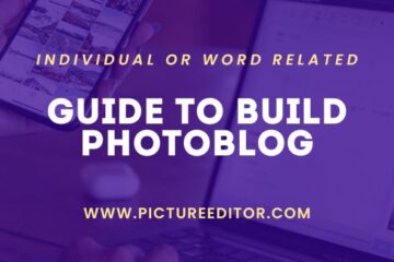 Guide to Build Photoblog