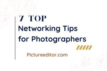 7 Top Networking Tips for Photographers