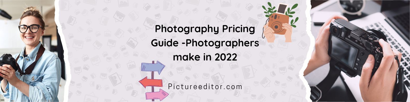 Photography Pricing Guide -Photographers make in 2022