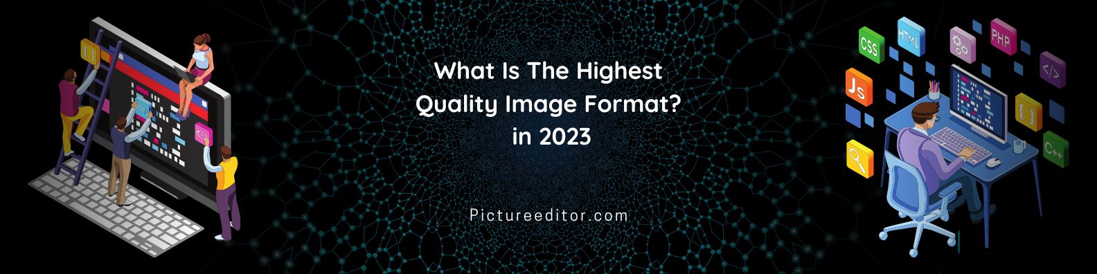 What Is The Highest Quality Image Format in 2023