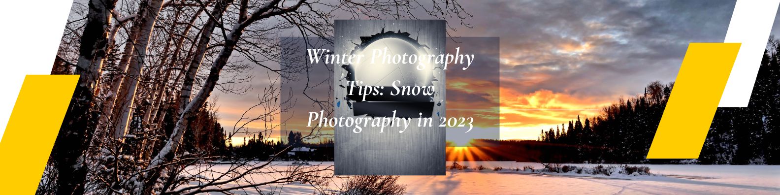 Winter Photography Tips Snow Photography in 2023