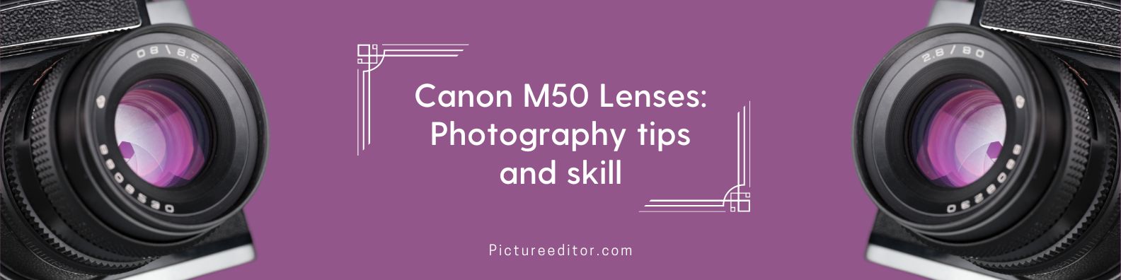 Canon M50 Lenses