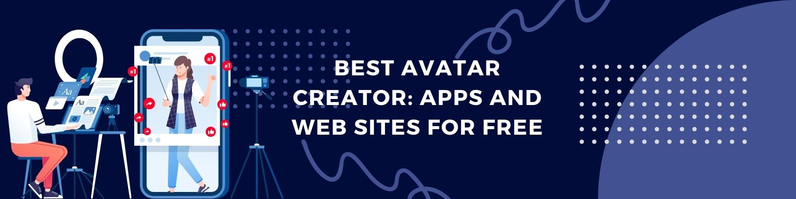 Best Avatar Creator Apps and Web Sites for Free